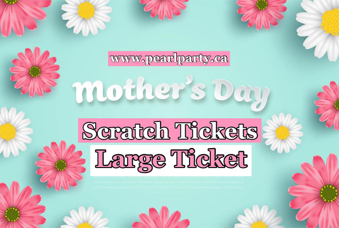 Mother’s Day Scratch Ticket: Large Ticket