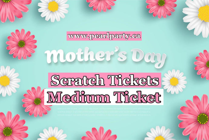 Mother’s Day Scratch Ticket: Medium Ticket