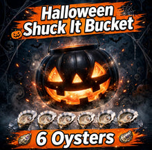 Halloween Shuck It Bucket: 6 Oysters