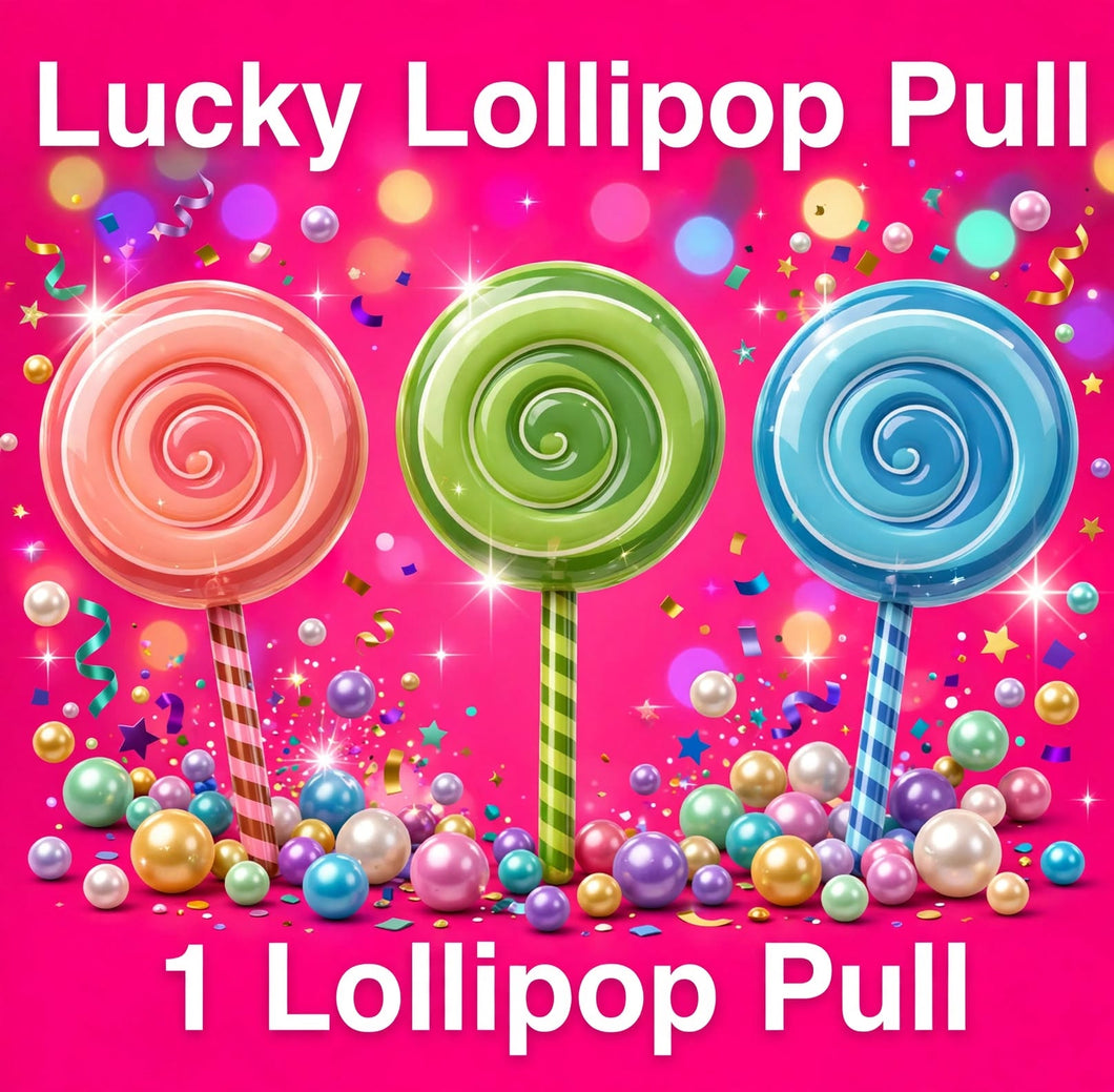 Lucky Lollipop Pull: 1 Lollipop Pull