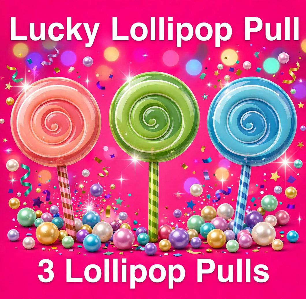 Lucky Lollipop Pull: 3 Lollipop Pulls