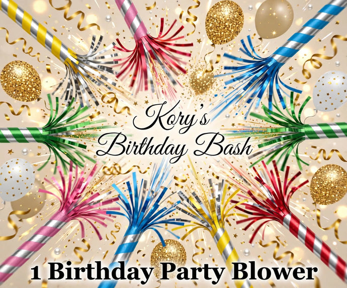 Kory’s Birthday Bash: Birthday Party Blower